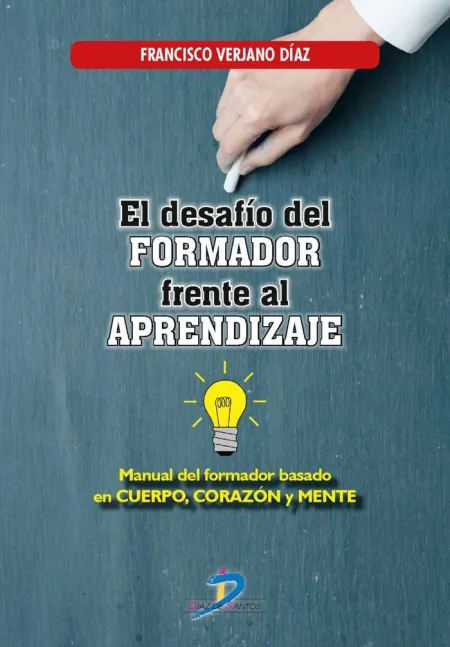 El Desafio del Formador Frente Al Aprendizaje