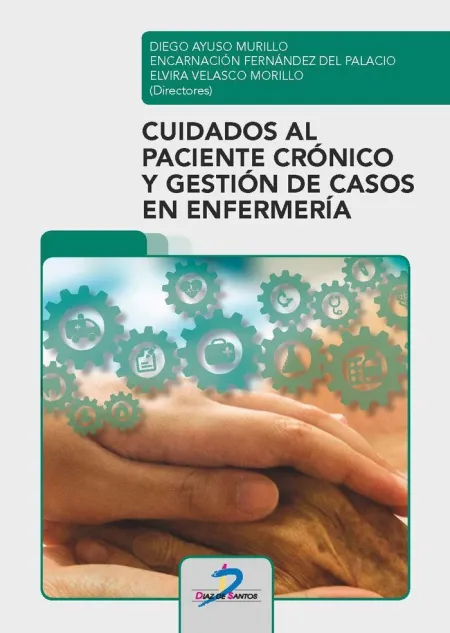 Cuidados Al Paciente Cronico y Gestion de Casos en Enfermería