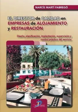 El Director de Calidad en Empresas de Alojamiento