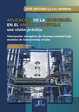 Aplicacion de la Bioenergia en el Ambito Industria