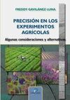 PRECISION EN LOS EXPERIMENTOS AGRICOLAS