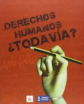 Derechos Humanos ¿Todavia?