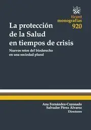 La Protección de la Salud en Tiempos de Crisis