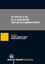 Estudio de la Ley de la Jurisdicción Contencioso-Administrativa