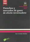 DERECHOS Y MERCADOS DE GASES DE EFECTO INVERNADERO