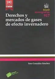 Derechos y Mercados de Gases de Efecto Invernadero