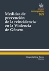 MEDIDAS DE PREVENCION DE LA REINCIDENCIA EN LA VIOLENCIA DE GENERO