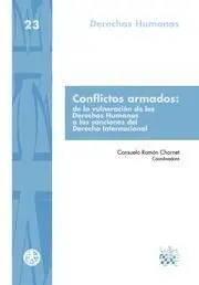 Conflictos Armados. De la Vulneracion de los Derechos Humanos