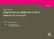 Esquemas de Derecho Civil V Derecho de Sucesiones Tomo Xxxviii