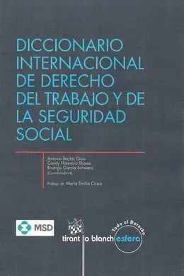 Diccionario Internacional de Derecho del Trabajo y de Seguridad Social