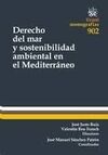 DERECHO DEL MAR Y SOSTENIBLIDAD AMBIENTAL EN EL MEDITERRANEO