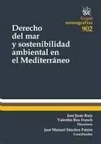 Derecho del Mar y Sosteniblidad Ambiental en el Mediterraneo