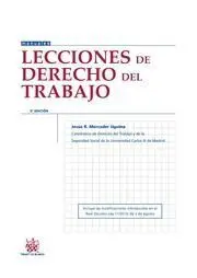 Lecciones de Derecho del Trabajo (6ª Ed. )