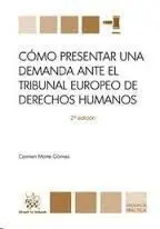 Cómo Presentar una Demanda Ante el Tribunal Europeo de Derechos Humanos