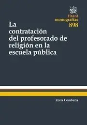 La Contratacion del Profesorado de Religion en la Escuela Publica