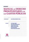 MANUAL DE DERECHO PRESUPUESTARIO Y DE LOS GASTOS PUBLICOS