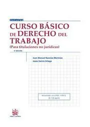 Curso Basico de Derecho del Trabajo (9ª Ed. )