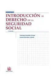 Introducción Al Derecho de la Seguridad Social (7ª Ed. )