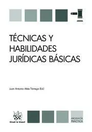 Técnicas y Habilidades Jurídicas Básicas