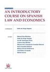 AN INTRODUCTORY COURSE ON SPANISH LAW AND ECONOMICS