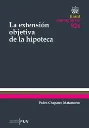 La Extension Objetiva de la Hipoteca