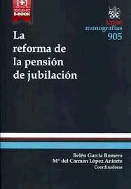 La Reforma de la Pensión de Jubilación
