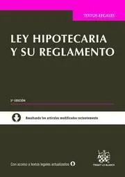 Ley Hipotecaria y Su Reglamento