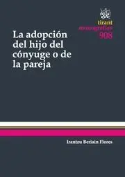 Adopcion del Hijo del Conyuge o de la Pareja, la
