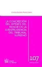 La Concreción del Interés del Menor en la Jurisprudencia del Tribunal Supremo