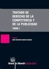 TRATADO DE DERECHO DE LA COMPETENCIA Y DE LA PUBLICIDAD (2 TOMOS)