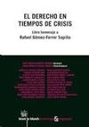 EL DERECHO EN TIEMPOS DE CRISIS