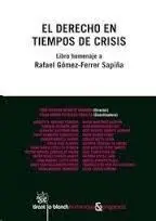 El Derecho en Tiempos de Crisis