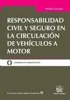 Responsabilidad Civily Seguro en la Circulación de Vehículos a Motor