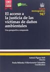 EL ACCESO A LA JUSTICIA DE LAS VICTIMAS DE DAÑOS AMBIENTALES