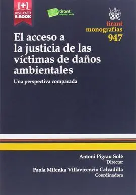 El Acceso a la Justicia de las Victimas de Daños Ambientales