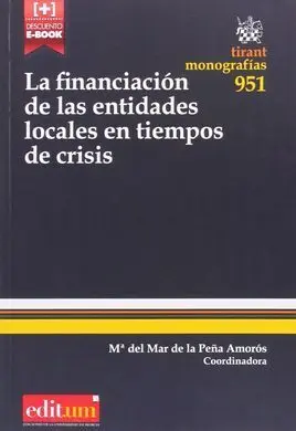 La Financiacion de las Entidades Locales en Tiempos de Crisis