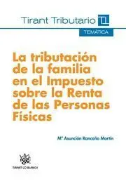 La Tributacion de la Familia en el Impuesto Sobre la Renta de las Personas Fisicas