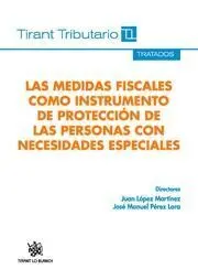 Las Medidas Fiscales Como Instrumento de Protección de
