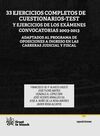 33 EJERCICIOS COMPLETOS DE CUESTIONARIOS-TEST Y EJERCICIOS DE LOS EXÁMENES CONVOCATORIAS 2003-2013