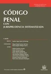 Código Penal con Jurisprudencia Sistematizada