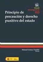 Principio de Precaución y Deecho Punitivo del Estado