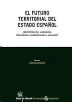 El Futuro Territorial del Estado Español