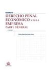 DERECHO PENAL ECONÓMICO Y DE LA EMPRESA. PARTE GENERAL