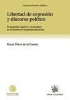 LIBERTAD DE EXPRESIÓN Y DISCURSO POLÍTICO