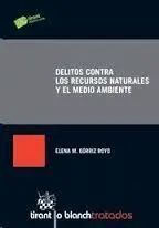 Delitos Contra los Recursos Naturales y el Medio Ambiente