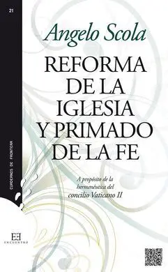 Reforma de la Iglesia y Primado de la Fe