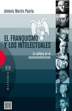 El Franquismo y los Intelectuales