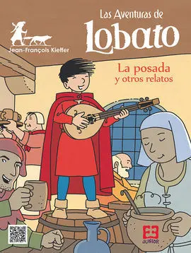Las Aventuras de Lobato. 3: la Posada y Otros Relatos