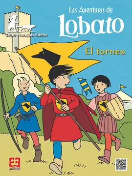 Las Aventuras de Lobato. 4: el Torneo