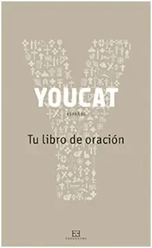 Youcat, tu Libro de Oración